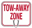 Tow Away Zone Portable Cone Sign - Click for more details.