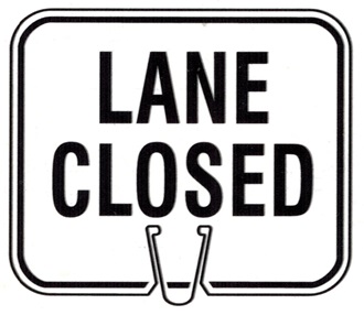Lane Closed Cone Sign